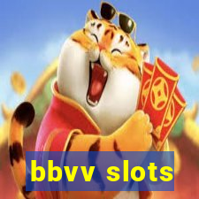 bbvv slots