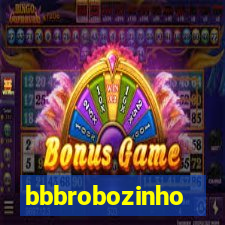 bbbrobozinho