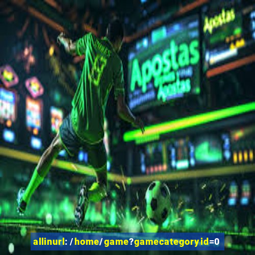allinurl: /home/game?gamecategoryid=0