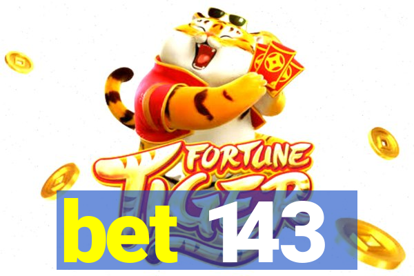 bet 143