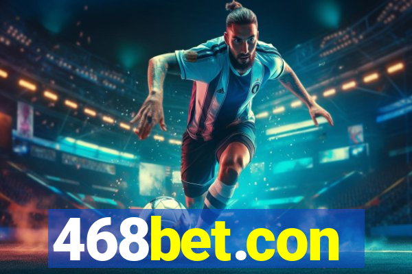 468bet.con