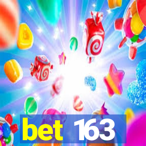 bet 163