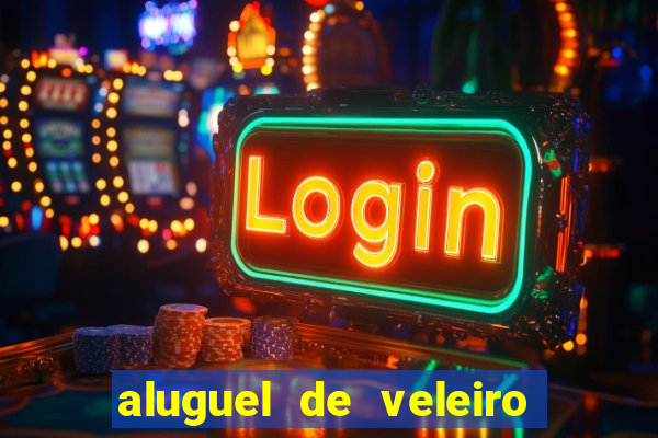 aluguel de veleiro em santos
