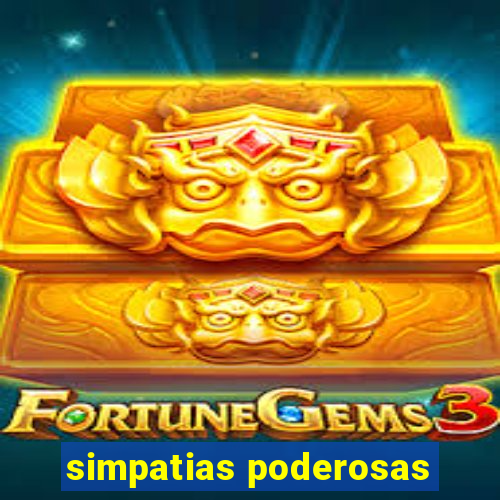simpatias poderosas