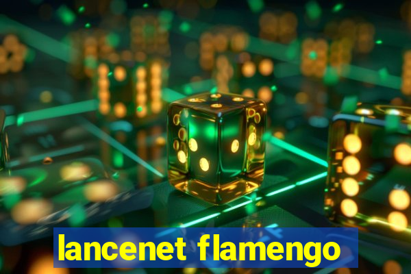 lancenet flamengo