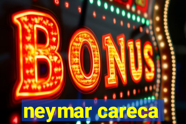 neymar careca