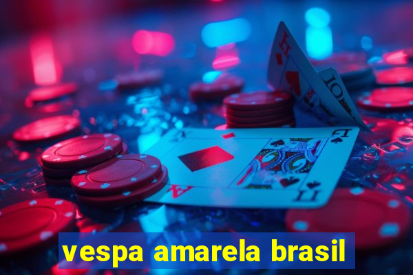 vespa amarela brasil