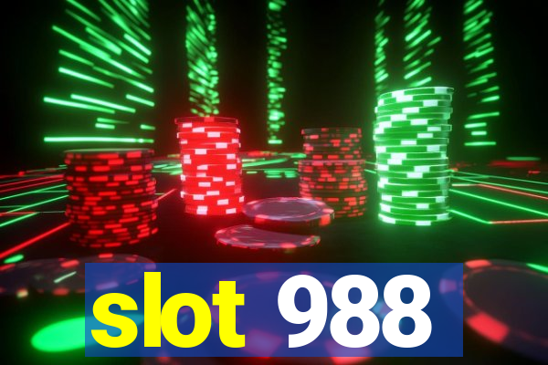 slot 988