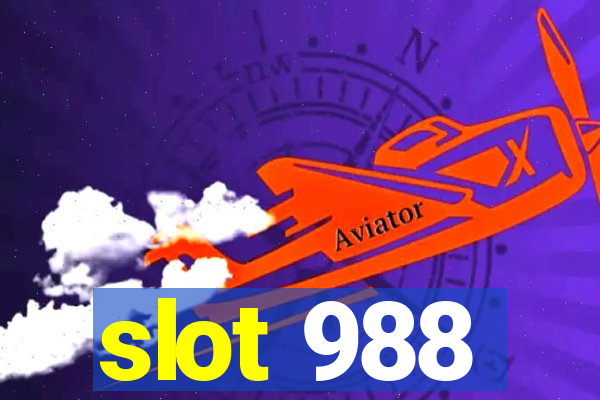 slot 988