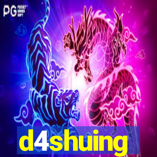 d4shuing