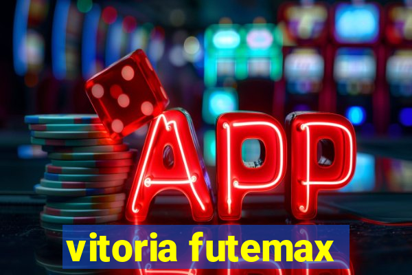 vitoria futemax