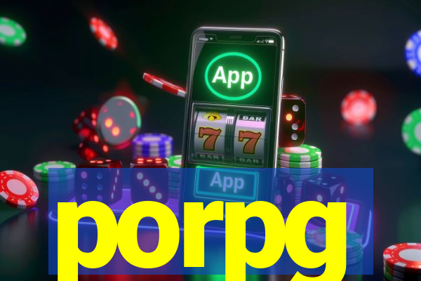 porpg