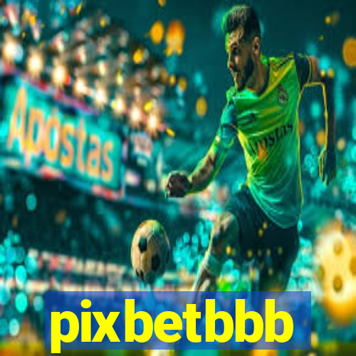 pixbetbbb