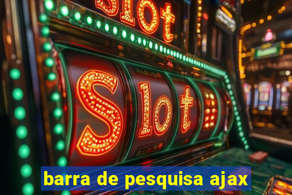 barra de pesquisa ajax