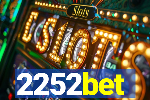 2252bet