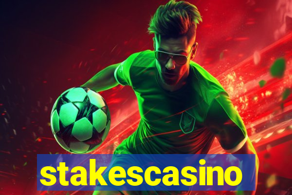 stakescasino