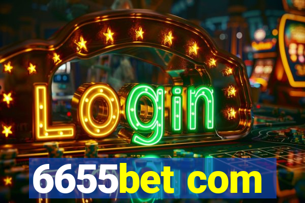 6655bet com
