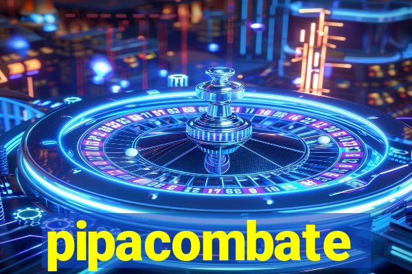 pipacombate