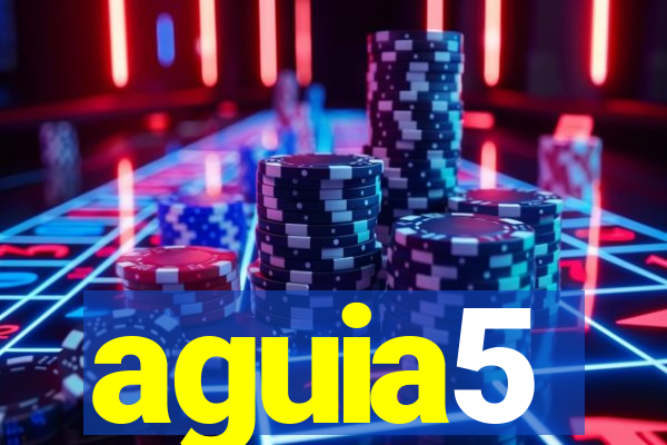 aguia5