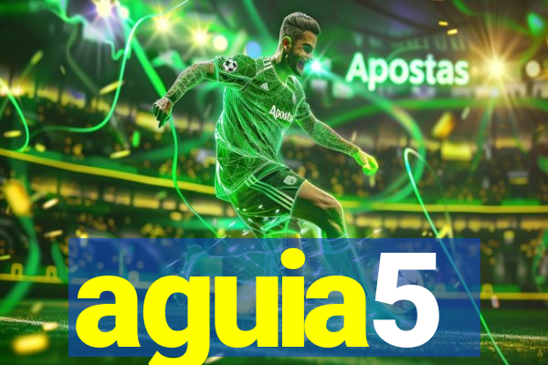aguia5