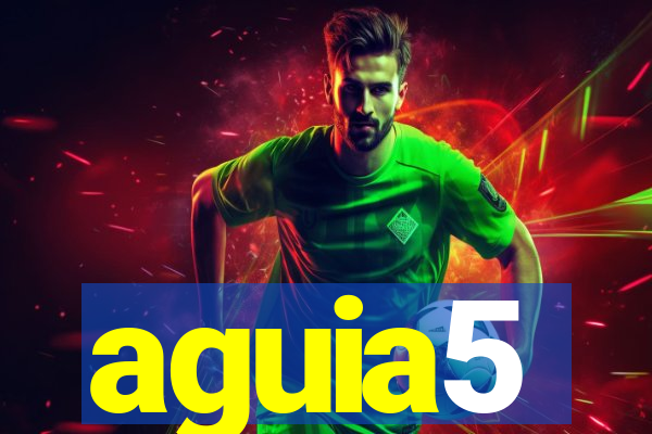aguia5