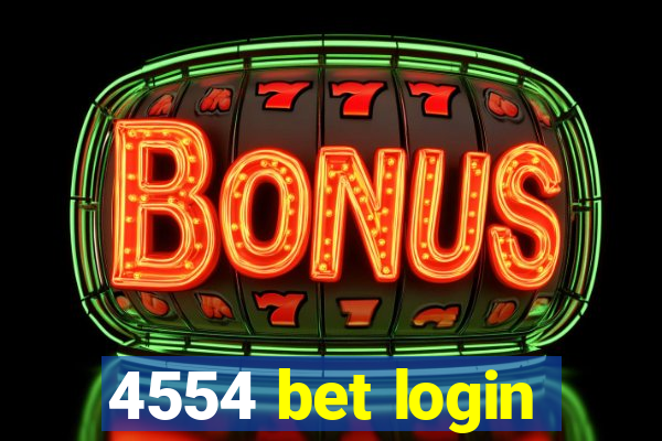 4554 bet login
