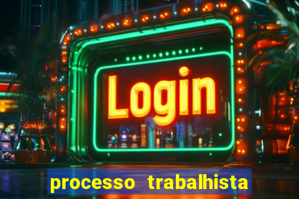 processo trabalhista contra casas bahia
