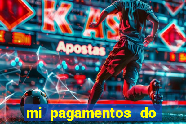mi pagamentos do brasil ltda