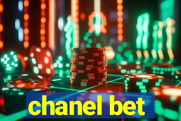 chanel bet