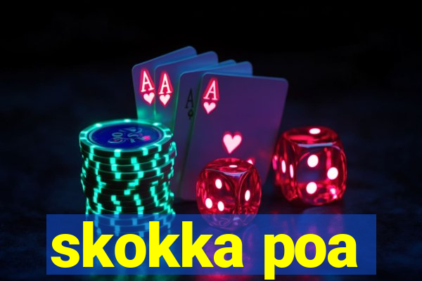skokka poa