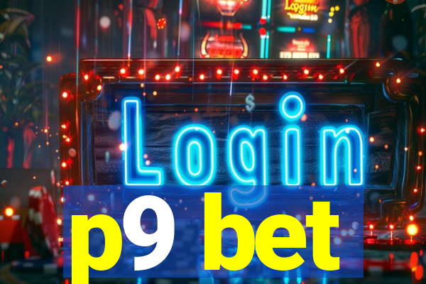 p9 bet