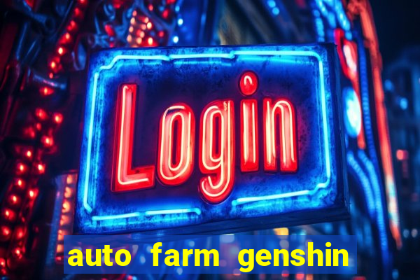 auto farm genshin impact mobile