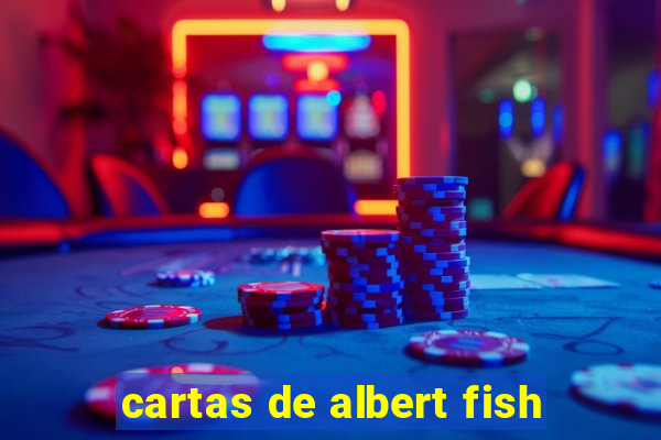 cartas de albert fish