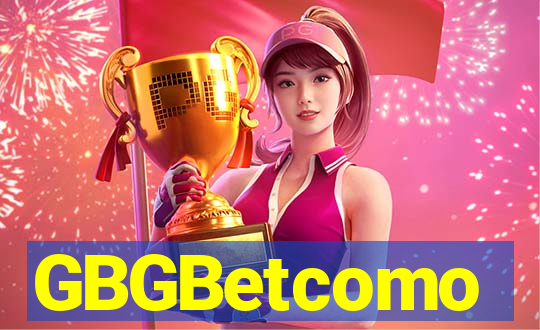 GBGBetcomo