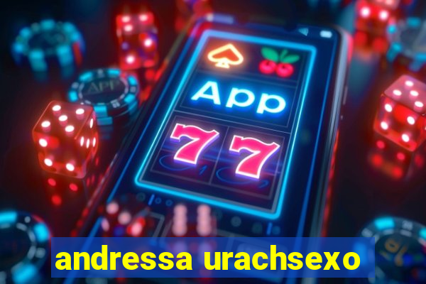 andressa urachsexo