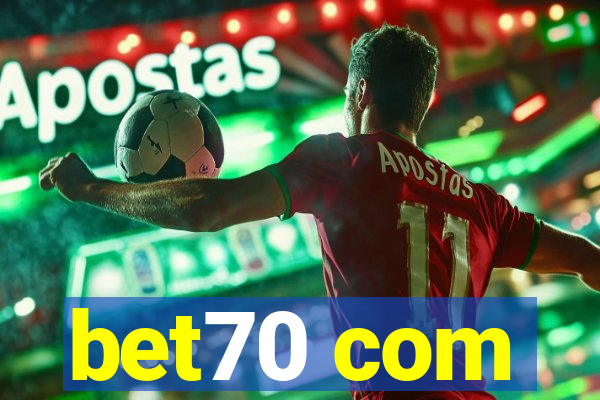 bet70 com