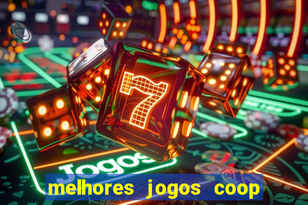 melhores jogos coop local pc