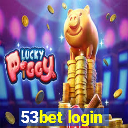 53bet login