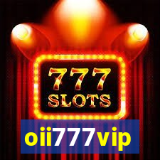 oii777vip