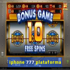 iphone 777 plataforma