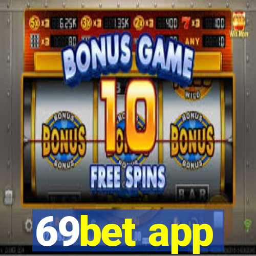 69bet app