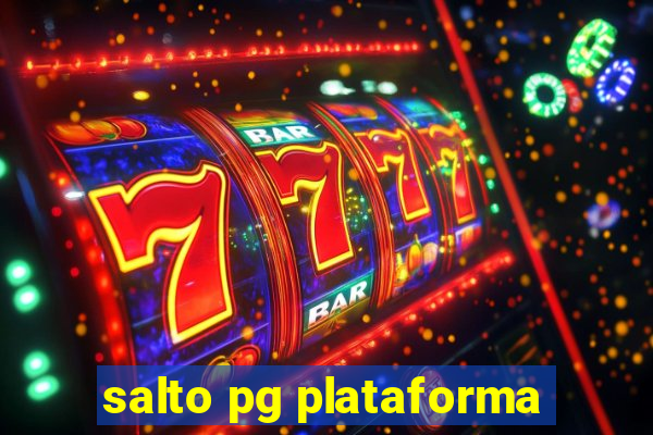 salto pg plataforma