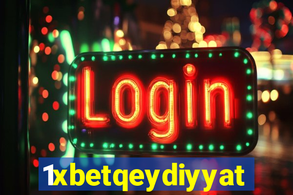 1xbetqeydiyyat