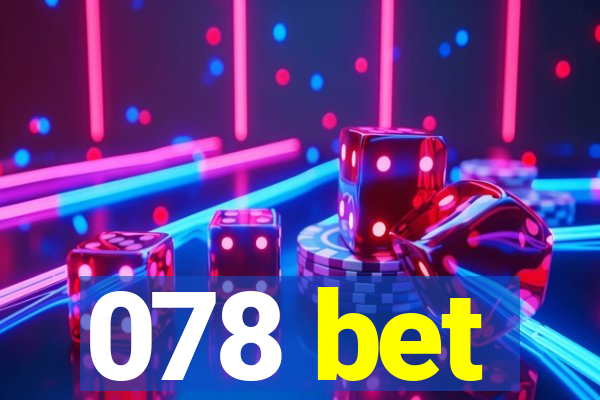 078 bet