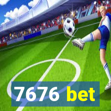 7676 bet