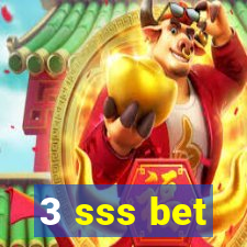 3 sss bet