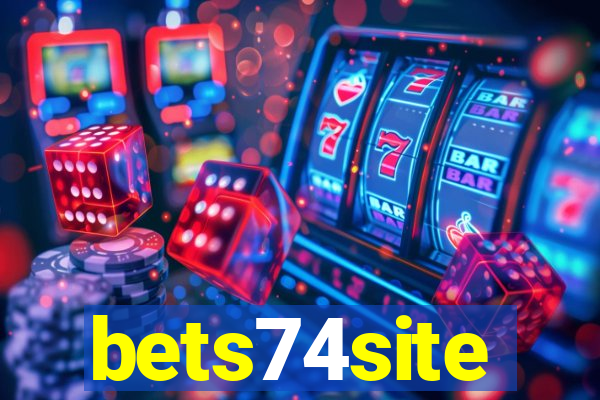 bets74site
