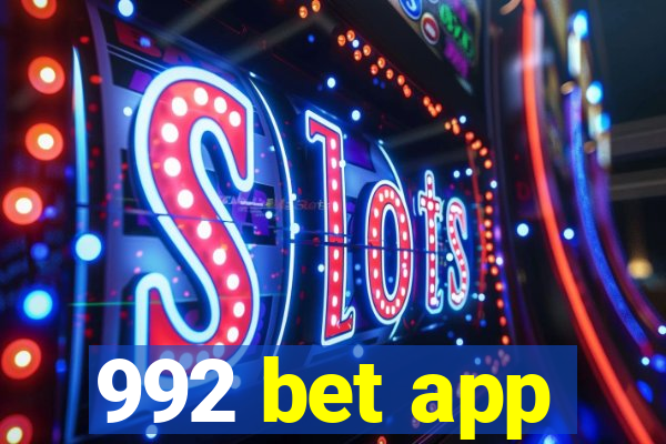 992 bet app