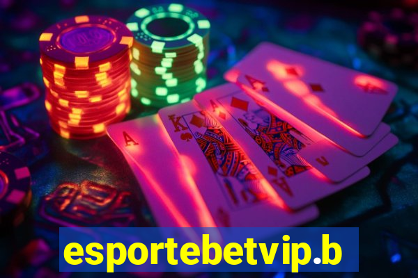 esportebetvip.bet