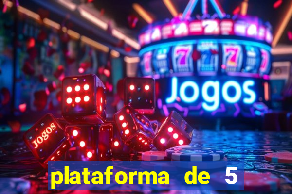 plataforma de 5 reais jogo do tigre